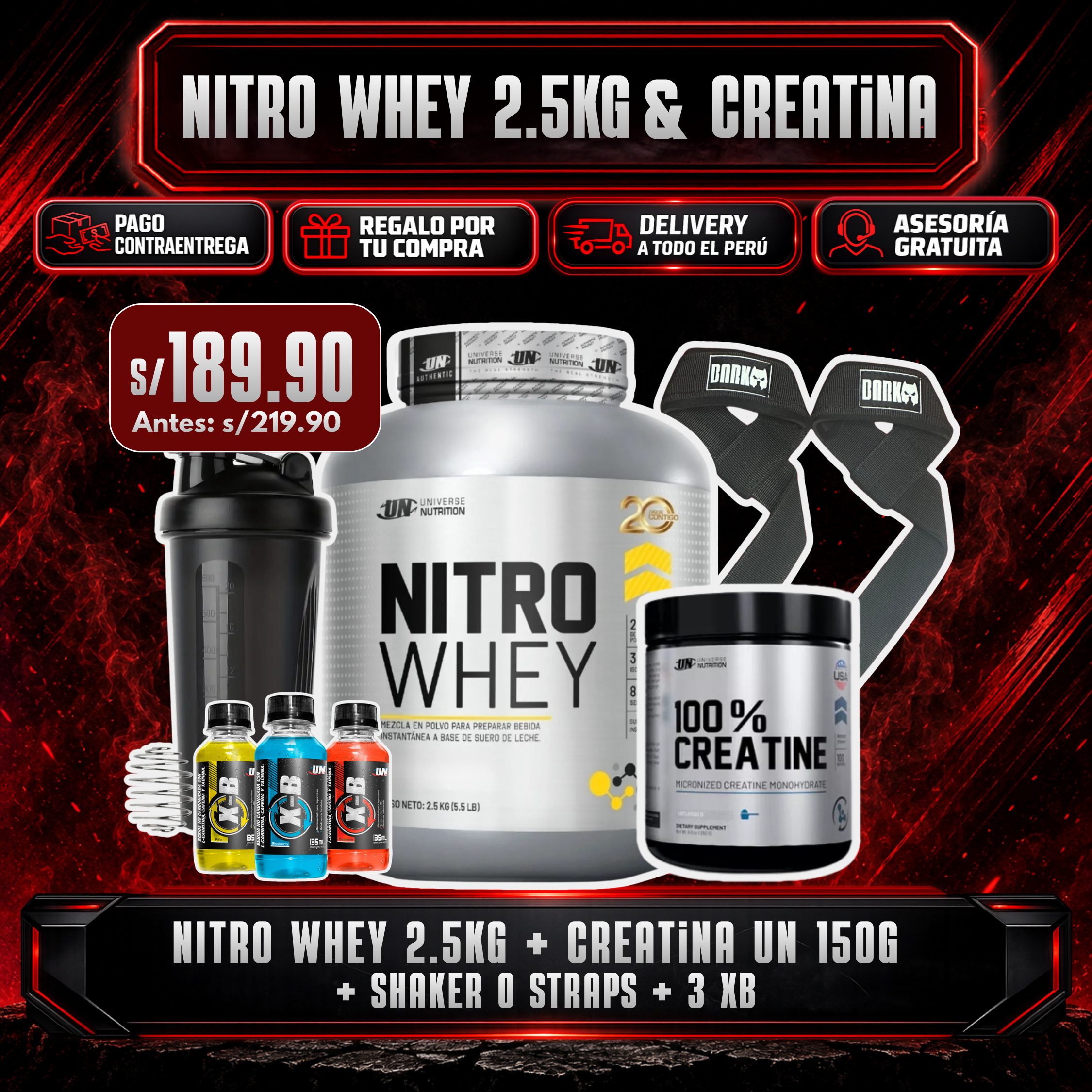 PROMOCIÓN NITRO WHEY 2.5KG + CREATINA UN 150G + SHAKER O STRAPS + 3 XB