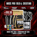 MASS PRO 10LB + CREATINA UN 150G + SHAKER O STRAPS + 3 XB