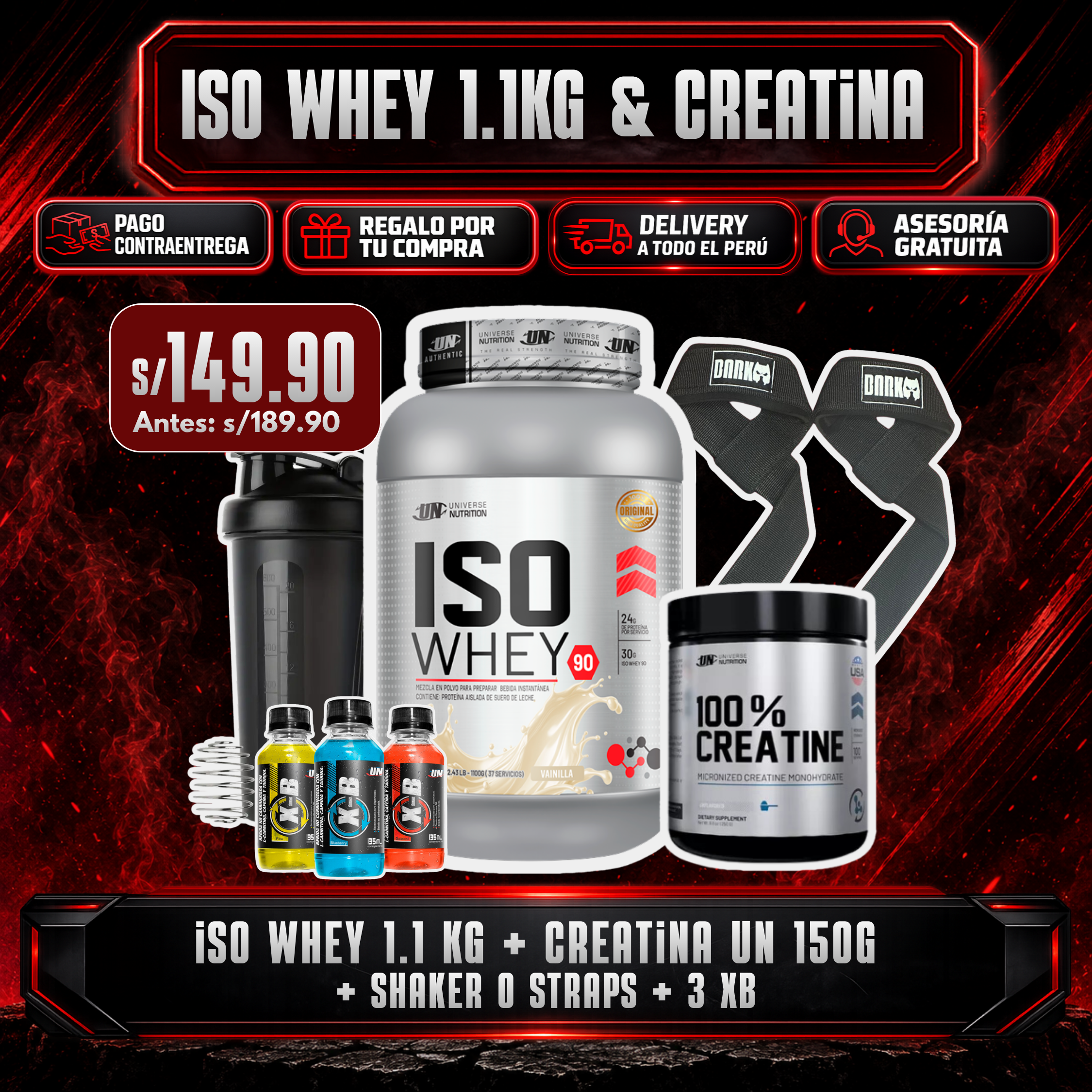 PROMOCIÓN ISO WHEY 1.1KG + CREATINA UN 150G + SHAKER O STRAPS + 3 XB
